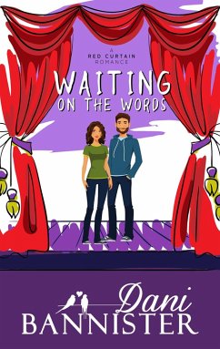 Cover Waiting on the Words (Red Curtain Romance, #2) (eBook, ePUB)