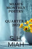 Miah's Monthly Poetry 2023 Quarter 3 (Miah's Monthly Poetry Bundles, #1) (eBook, ePUB)