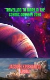 Travelling to Mars in the Cosmic Odyssey 2050 (eBook, ePUB)