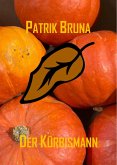 Der Kürbismann (eBook, ePUB)