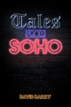 Tales from Soho - Barry, David, OSB
