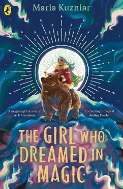 The Girl Who Dreamed in Magic - Kuzniar, Maria