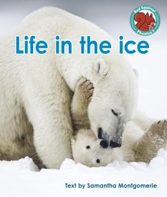 Life in the ice - Montgomerie, Samantha