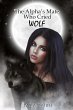 The Alpha's Mate Who Cried Wolf - Bild 1