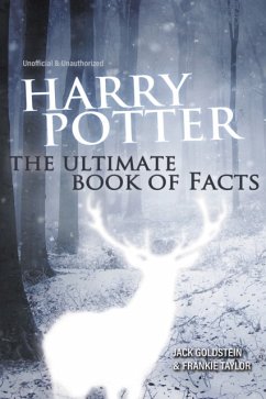 Harry Potter - The Ultimate Book of Facts - Goldstein, Jack; Taylor, Frankie