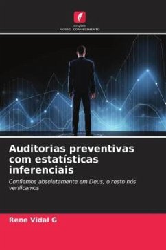 Auditorias preventivas com estatísticas inferenciais - Vidal G, Rene