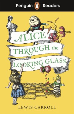 Penguin Readers Level 3: Alice Through the Looking Glass - Carroll, Lewis