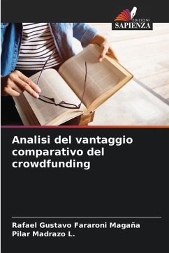 Analisi del vantaggio comparativo del crowdfunding - Fararoni Magaña, Rafael Gustavo;Madrazo L., Pilar