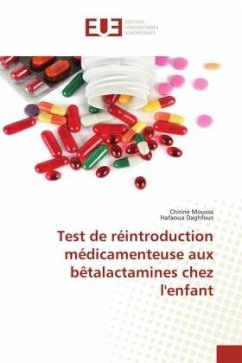 Test de réintroduction médicamenteuse aux bêtalactamines chez l'enfant - Moussa, Chirine;Daghfous, Hafaoua