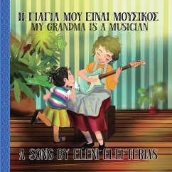 My Grandma is a Musician - Elefterias, Eleni