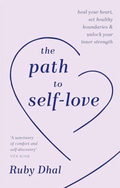 The Path to Self-Love - Dhal, Ruby