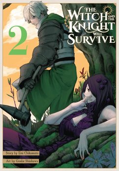 The Witch and the Knight Will Survive, Vol. 2 - Chikamoto, Dai