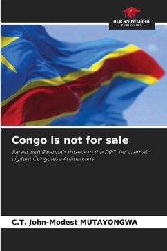 Congo is not for sale - MUTAYONGWA, C.T. John-Modest