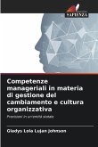 Competenze manageriali in materia di gestione del cambiamento e cultura organizzativa