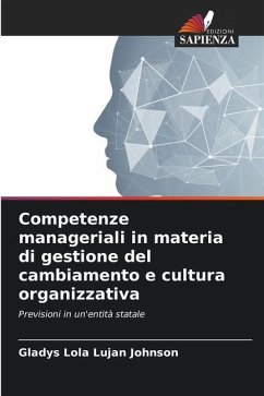 Competenze manageriali in materia di gestione del cambiamento e cultura organizzativa - Luján Johnson, Gladys Lola