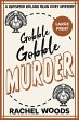 Gobble Gobble Murder - Bild 1