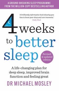 4 Weeks to Better Sleep - Mosley, Dr Michael