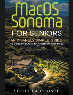 MacOS Sonoma for Seniors - Counte, Scott La