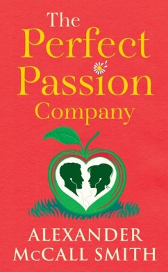 The Perfect Passion Company - McCall Smith, Alexander