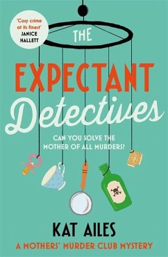 The Expectant Detectives - Ailes, Kat