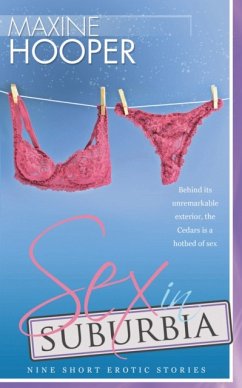 Sex in Suburbia - Hooper, Maxine