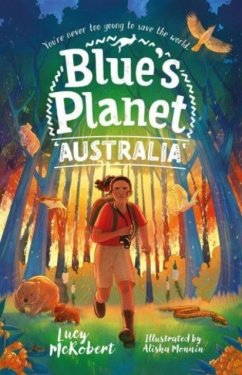 Blue's Planet: Australia - McRobert, Lucy