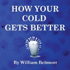HOW YOUR COLD GETS BETTER