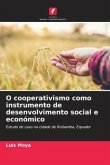 O cooperativismo como instrumento de desenvolvimento social e económico