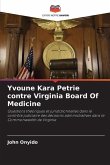 Yvoune Kara Petrie contre Virginia Board Of Medicine