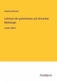 Lehrbuch der griechischen und römischen Mythologie