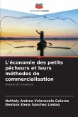 L'économie des petits pêcheurs et leurs méthodes de commercialisation