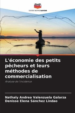 L'économie des petits pêcheurs et leurs méthodes de commercialisation - Valenzuela Galarza, Nathaly Andrea;Sánchez Lindao, Denisse Elena