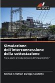 Simulazione dell'interconnessione della sottostazione