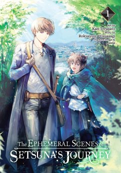 The Ephemeral Scenes of Setsuna's Journey, Vol. 1 (manga) - Rokusyou