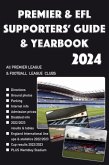 Premier & EFL Supporters' Guide & Yearbook 2024