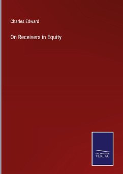 On Receivers in Equity - Edward, Charles