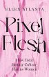 Pixel Flesh - Bild 1