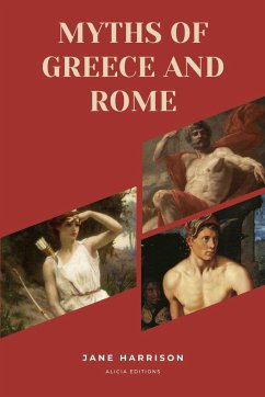 Myths of Greece and Rome - Harrison, Jane