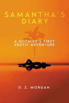 Samantha's Diary - Morgan, D. Z.