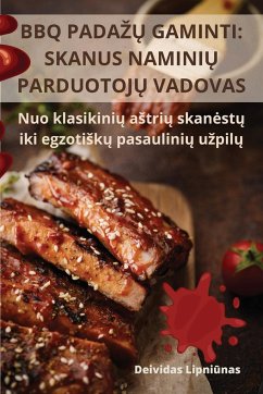 BBQ PADA¿¿ GAMINTI - Deividas Lipni¿nas