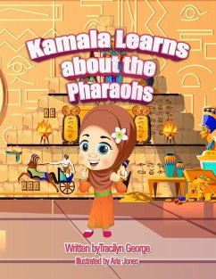 Kamala Learns about the Pharaohs - George, Tracilyn