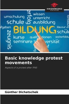 Basic knowledge protest movements - Dichatschek, Günther