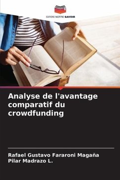 Analyse de l'avantage comparatif du crowdfunding - Fararoni Magaña, Rafael Gustavo;Madrazo L., Pilar