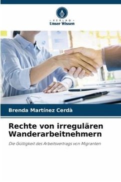 Rechte von irregulären Wanderarbeitnehmern - Martínez Cerdà, Brenda