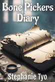 Bone Pickers Diary