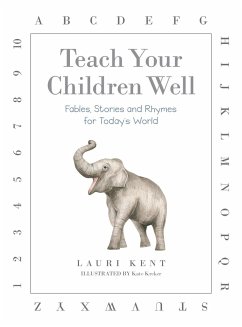 Teach Your Children Well - Kent, Lauri