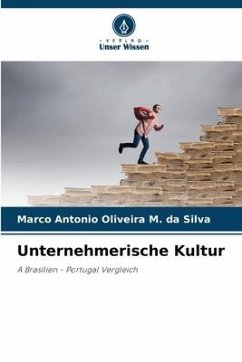 Unternehmerische Kultur - Oliveira M. da Silva, Marco Antonio