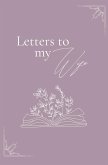Letters to my wife (hardback)