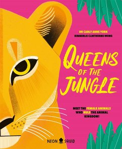 Queens of the Jungle - York, Carly Anne; Neon Squid