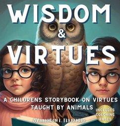 Wisdom & Virtues - Fernandez, Brandon E